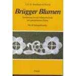 Bruegger Blumen - VERGRIFFEN 