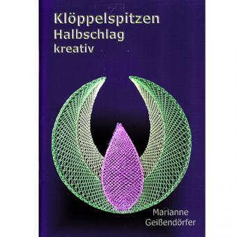 Klöppelspitzen Halbschlag kreativ 