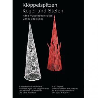 Klöppelspitzen - Kegel und Stelen 