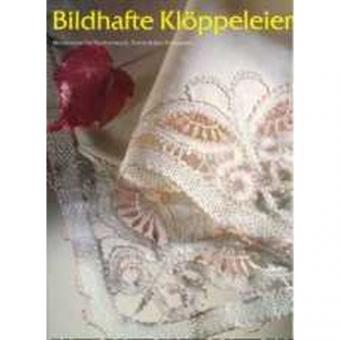 Bildhafte Klöppeleien - VERGRIFFEN 