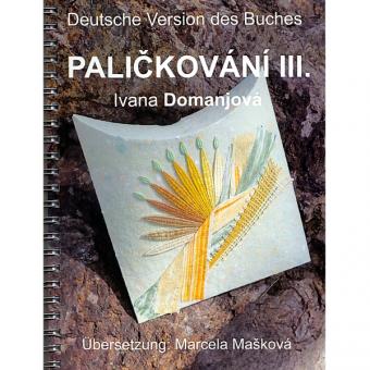 Palickovani - Klöppeln  III 