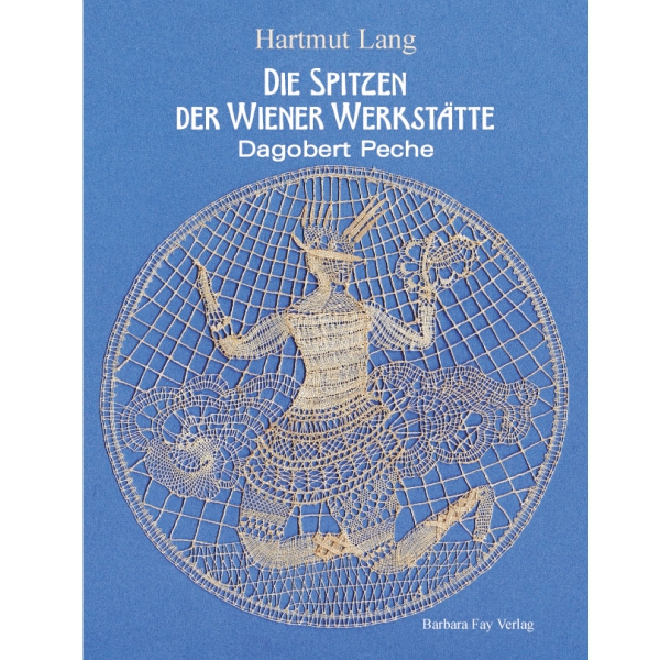 Spitzen der Wiener Werkstätte 